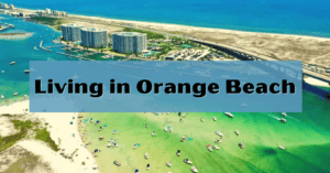 Living in Orange Beach
