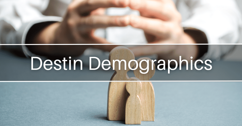 Destin Demographics